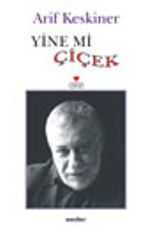 Yine Mi Çiçek
