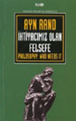 İhtiyacımız Olan Felsefe