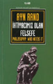 İhtiyacımız Olan Felsefe