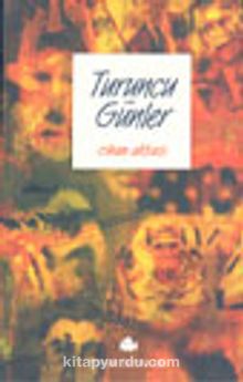 Turuncu Günler - Cihan Aktaş
