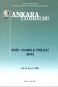 Ankara Çalışmaları 11 / Doğu Anadolu Projesi (DAP)