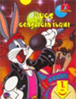 Bugs Gençliğin İlahı