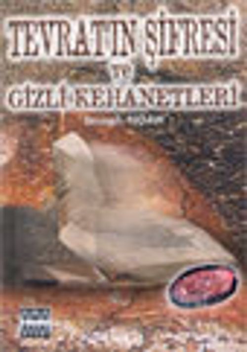 Tevratın Şifresi ve Gizli Kehanetleri