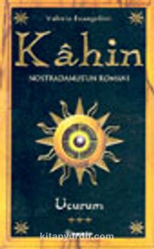 Kahin - Nostradamus'un Romanı/ Uçurum