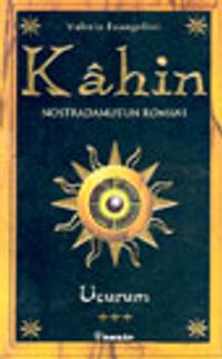 Kahin - Nostradamus'un Romanı/ Uçurum
