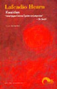 Kwaidan "Tuhaf Şeyler Üstüne Öyküler ve Çalışmalar"