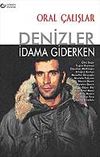 Denizler İdama Giderken