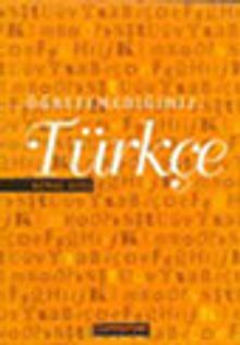 Öğretemediğimiz Türkçe