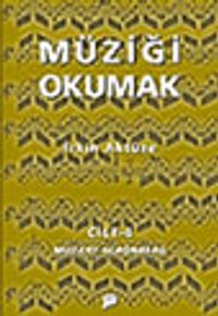 Müziği Okumak Cilt 4