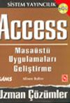 Access ile Uzman &Ccedil;&ouml;z&uuml;mler