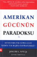 Amerikan Gücünün Paradoksu