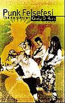 Punk Felsefesi Gürültünün Ötesinde