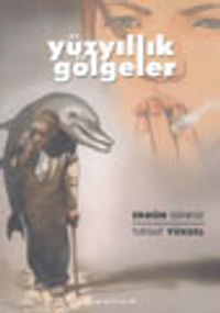 Yüzyıllık Gölgeler