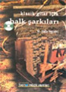 Klasik Gitar İçin Halk Şarkıları (DVD+ Kitap)