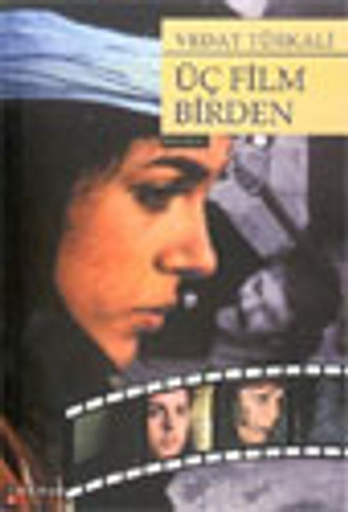 Üç Film Birden