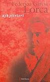 Aşk Şiirleri / Lorca
