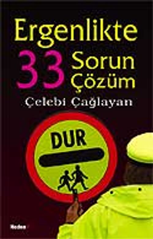 Ergenlikte 33 Sorun 33 Çözüm