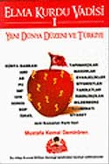 Elma Kurdu Vadisi-1 & Yeni Dünya Düzeni ve Türkiye