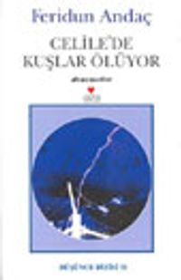 Celile'de Kuşlar Ölüyor