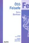 &Ouml;ss Felsefe Soru Bankası