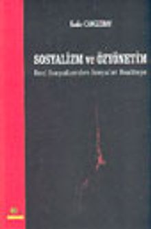 Sosyalizm ve Özyönetim Reel Sosyalizmden Sosyalist Realiteye