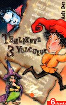 Tehlikeye 3 Yolculuk