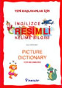 Yeni Başlayanlar İçin İngilizce Resimli Kelime Bilgisi
