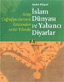 İslam Dünyası ve Yabancı Diyarlar