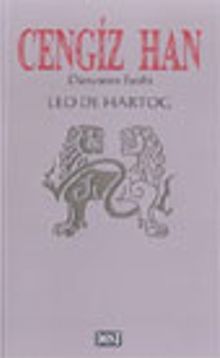 Cengiz Han / Dünyanın Fatihi