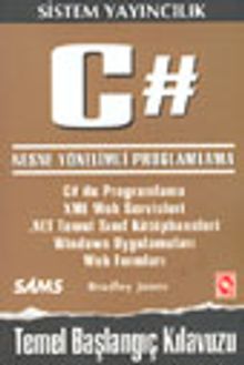 C# Nesne Yönelimli Programlama/Temel Başlangıç Kılavuzu