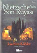 Nietzsche'nin Son Rüyası