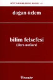 Bilim Felsefesi (Ders Notları)