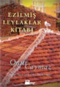 Ezilmiş Leylaklar Kitabı