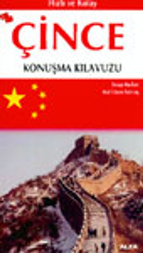 Hızlı ve Kolay Çince Konuşma Kılavuzu (özet gramer ilaveli)