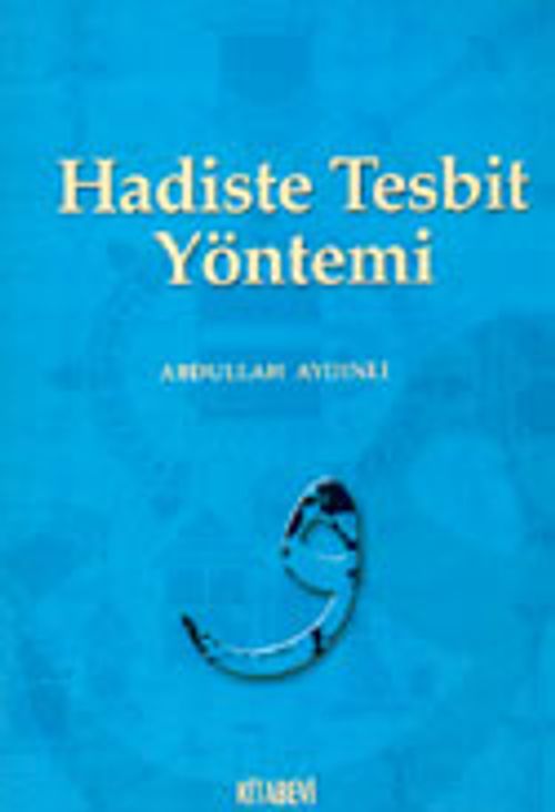 Hadiste Tesbit Yöntemi