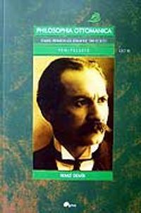 Yeni Felsefe Cilt 3 / Osmanlı İmparatorluğu Döneminde Türk Felsefesi