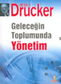 Geleceğin Toplumunda Yönetim (ciltli)