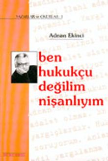 Ben Hukukçu Değilim Nişanlıyım