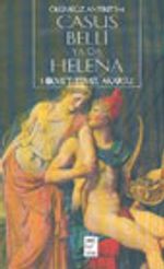 Ölümsüz Antikite 3 Casus Belli ya da Helena