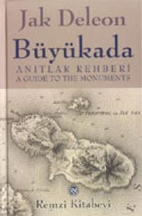 Büyükada / Anıtlar Rehberi