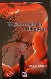 Yaşanmışların Hikayesi