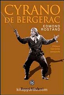Cyrano De Bergerac - Edmond Rostand