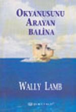 Okyanusunu Arayan Balina