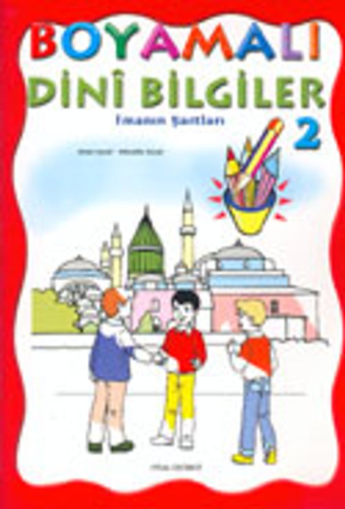 Boyamalı Dini Bilgiler 2/İmanın Şartları/Büyük Boy