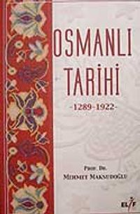 Osmanlı Tarihi 1289-1922