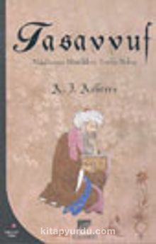 Tasavvuf Müslüman Mistiklere Toplu Bakış 7-G-1 - A.J. Arberry