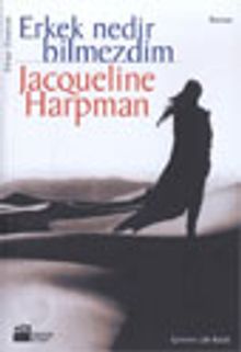 Erkek Nedir Bilmezdim