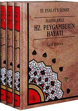 El-Esas Fi's Sunne - Hadislerle Hz. Peygamber'in Hayatı 3 Cilt Takım