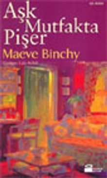 Aşk Mutfakta Pişer