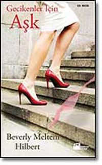 Gecikenler İçin Aşk